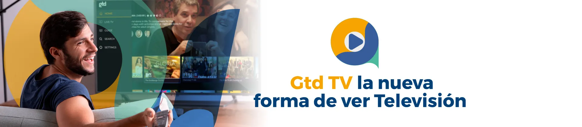 Una persona viendo Gtd TV en su televisor mas el logo de Gtd tv